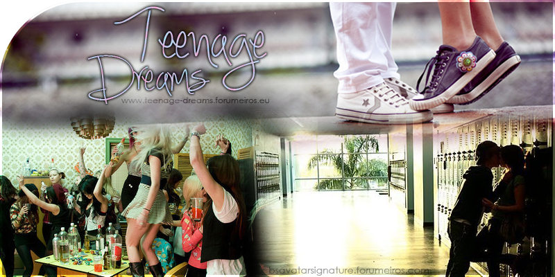 Teenage Dreams