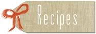 Recipes