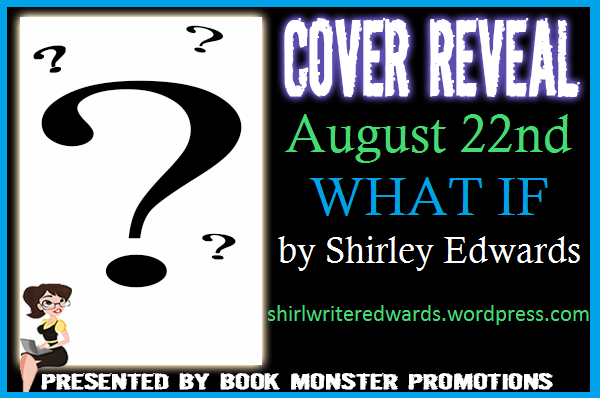  photo TOURBUTTON_ShirleyEdwards_WHATIF_CoverReveal_zps68ebd727.png